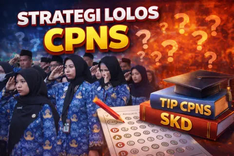 Formasi Sepi Peminat Jadi Incaran, Strategi Lolos CPNS 2026 Mulai Diburu Publik
