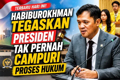 Terbaru DPR Bongkar Fakta! Prabowo Tegaskan Tak Pernah Intervensi Kasus Hukum, Klaim Hotman Paris Soal Febrie Adriansyah Disorot