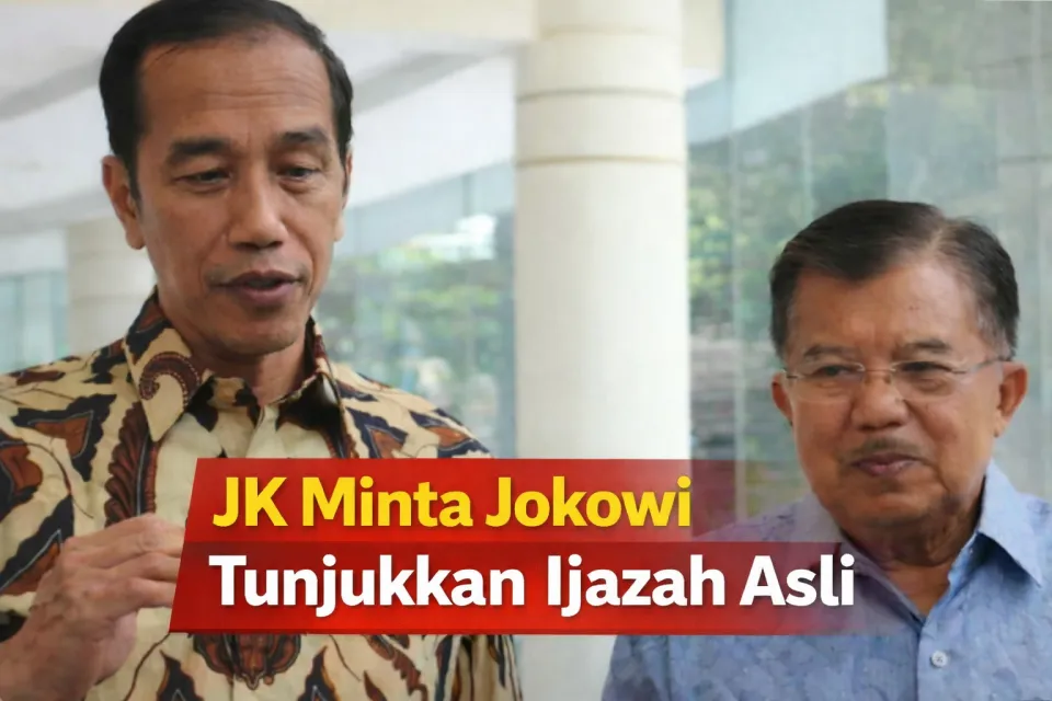 JK Minta Jokowi Tunjukkan Ijazah Asli: Agar Polemik 3 Tahun Ini Segera Selesai