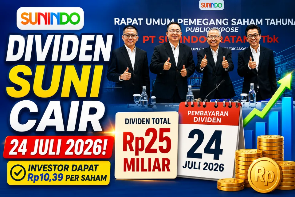 Update Dividen SUNI Cair 24 Juli Pemegang Saham Dapat Rp10,39 per Lembar, Simak Jadwal Lengkapnya