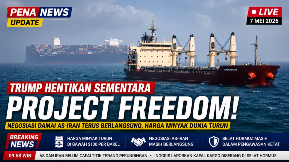 Terbaru Trump Hentikan Sementara Project Freedom di Tengah Negosiasi Damai AS–Iran, Harga Minyak Dunia Turun
