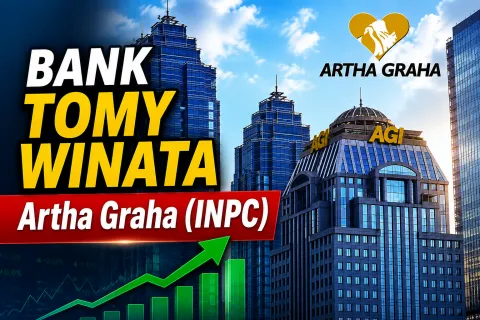 Laba Bank Tomy Winata Hari Ini Melejit! Fakta Terbaru Kinerja Bank Artha Graha (INPC) Semester I 2026, Pendapatan dan Laba Kompak Melonjak