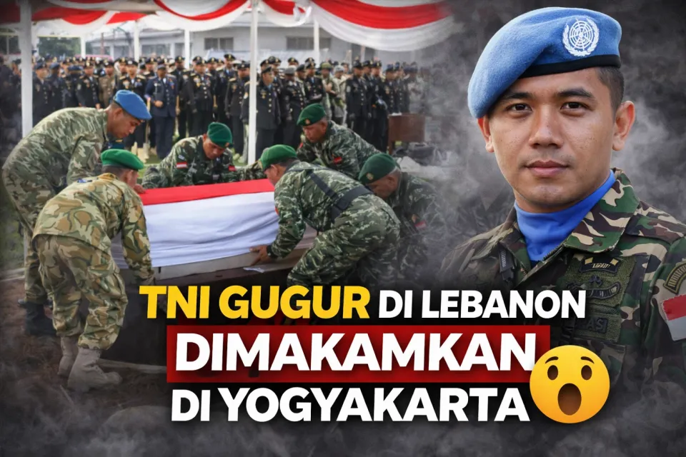 Prajurit TNI Gugur di Lebanon Dimakamkan di Yogyakarta – Kronologi Misi Perdamaian, Fakta Pengabdian Penghormatan Militer Dibongkar