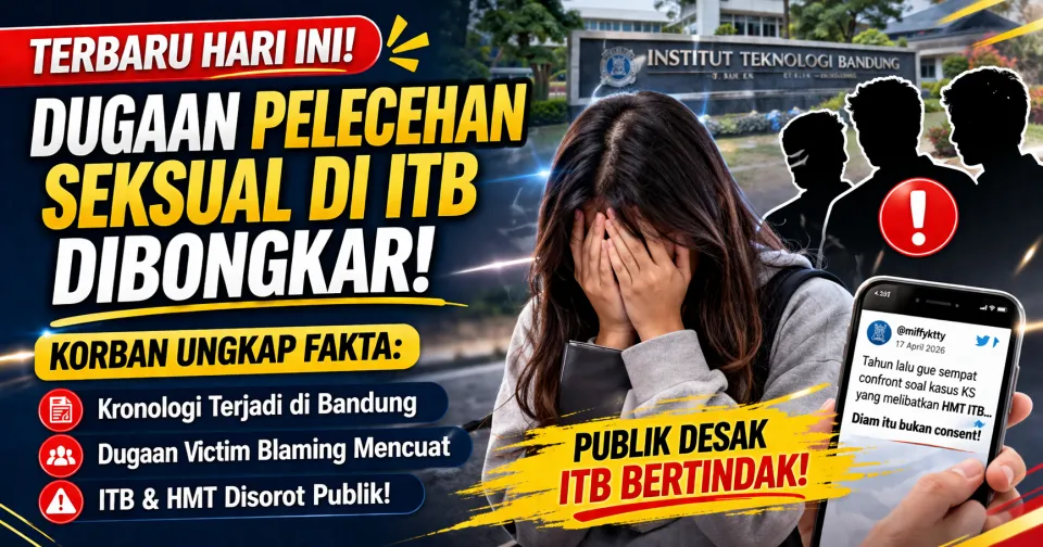 Kasus ITB Hari Ini di Bandung: 5 Fakta Terbaru Dugaan Pelecehan Dibongkar, Kronologi dan Reaksi Publik Viral