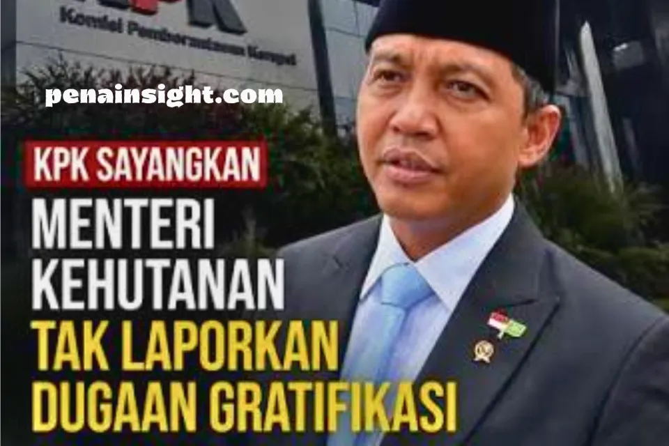 KPK Tolak Laporan Gratifikasi Raja Juli Antoni, Diduga Berkaitan dengan Kasus Pelepasan Kawasan Hutan Kuansing