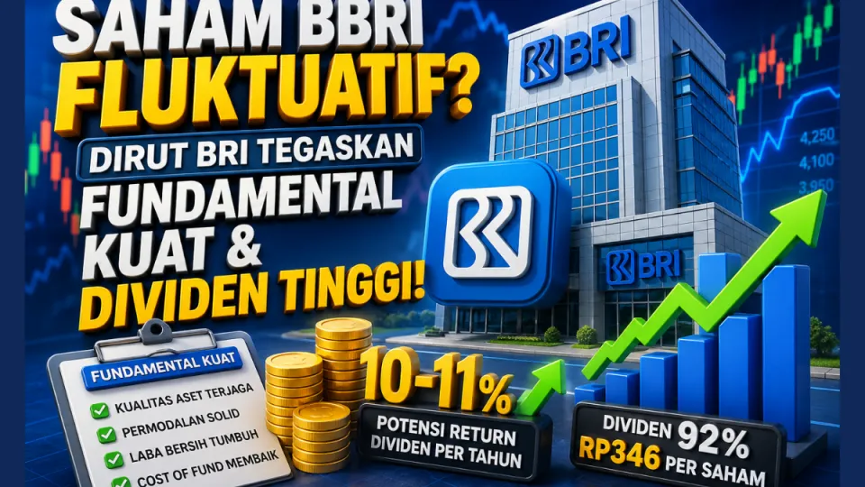 Saham BBRI Fluktuatif? Dirut Bank Rakyat Indonesia Tegaskan Fundamental Kuat dan Dividen Tinggi