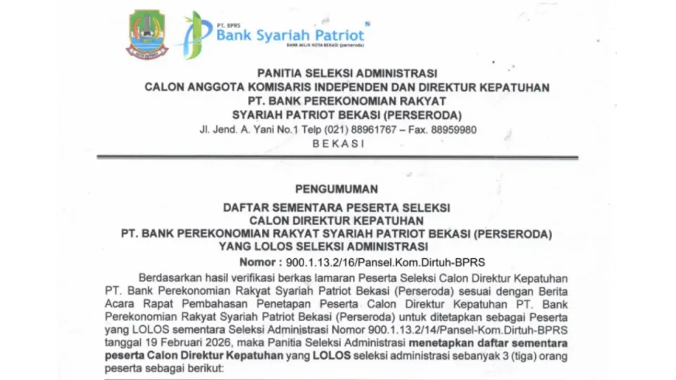 Tiga Nama Lolos Administrasi Calon Direktur Kepatuhan BPRS Patriot Bekasi
