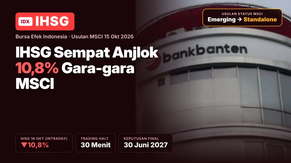 Pasar Saham Indonesia Terancam Sekelas Zimbabwe, MSCI Soroti Beks