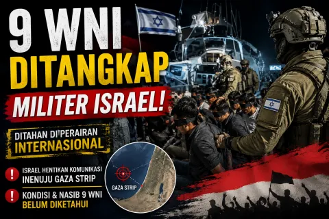 9 WNI Ditangkap Militer Israel Saat Misi Kemanusiaan ke Gaza, Pemerintah RI Siaga Penuh