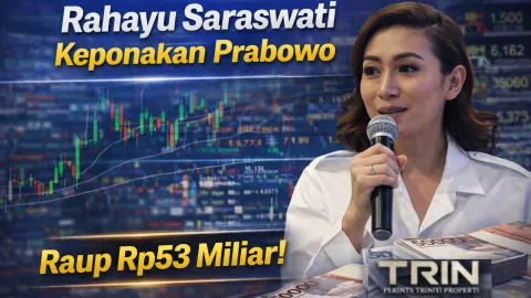 Keponakan Prabowo  Rahayu Saraswati, Raup Rp53 Miliar! Jual 48,97 Juta Saham TRIN Picu Sorotan Pasar