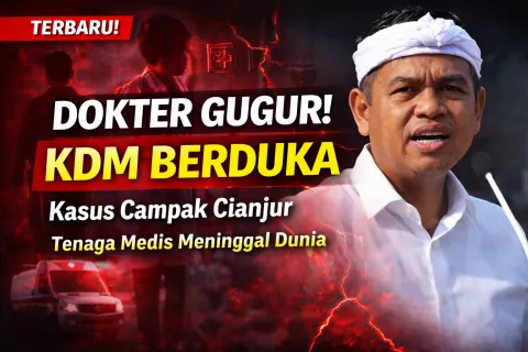 Terungkap! KDM Sampaikan Dokter Muda Meninggal Saat Bertugas di Cianjur, 5 Fakta Campak Jabar Mengejutkan Publik