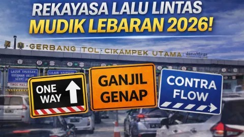 Rekayasa Lalu Lintas Mudik Lebaran 2026 Resmi Ditetapkan! One Way, Contra Flow dan Ganjil-Genap Mulai 17 Maret