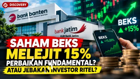 Terbaru Saham BEKS Melejit dalam Sepekan, Fundamental Bank Banten Benar Membaik atau Jebakan Investor?