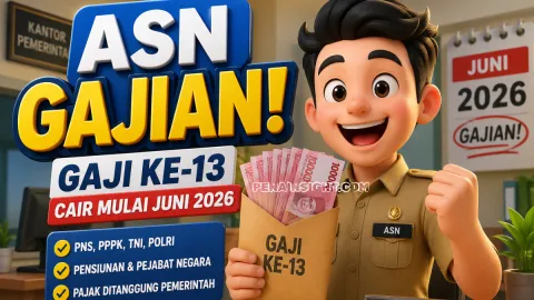 Resmi! Gaji ke-13 ASN 2026 Cair Mulai Juni, Ini Rincian Penerima, Besaran, dan Aturannya