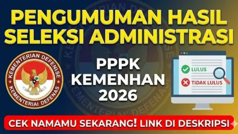 Daftar Lulus CAT PPPK Kemenhan 2026 Dinanti, Ini Cara Cek dan Tahap Selanjutnya