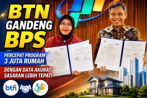 BTN Gandeng BPS, Update Percepat Program 3 Juta Rumah dan Tekan Risiko Kredit